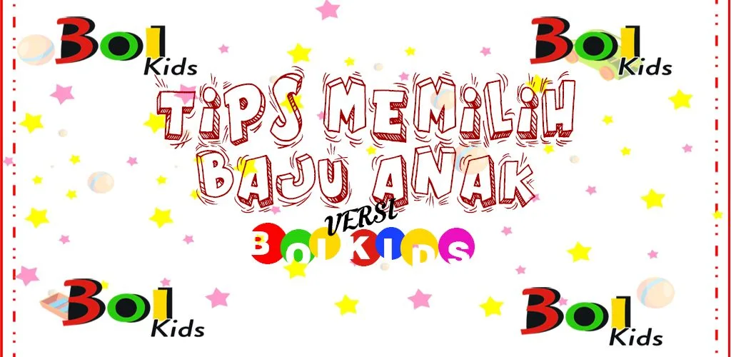 Tips Memilih Baju Anak